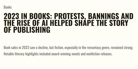 2023 in books: Protests, bannings and the rise of AI helped shape the story of publishing